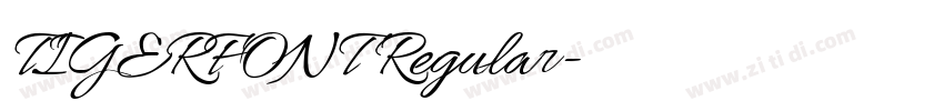 TIGERFONT Regular字体转换 TIGERFONT Regular字体转换